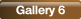 Gallery 6.
